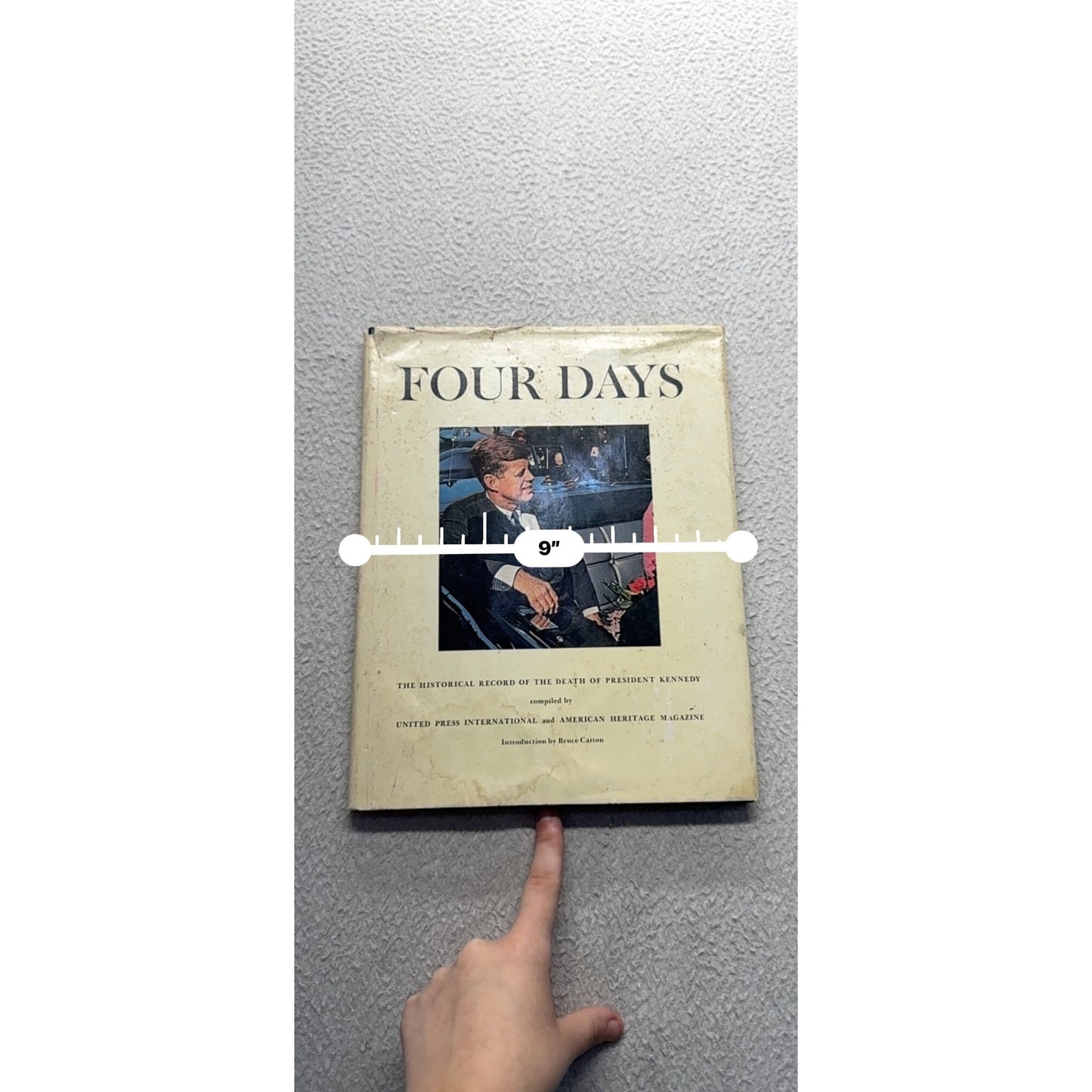 Four Days: Historical Record Of President Kennedys Death Hardcover Book 437B