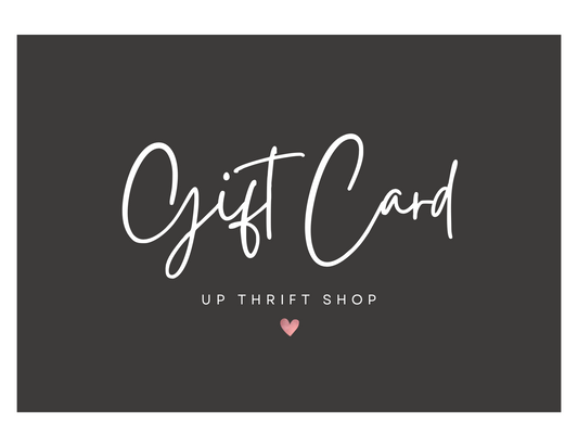 Up Thrift Shop Gift Card
