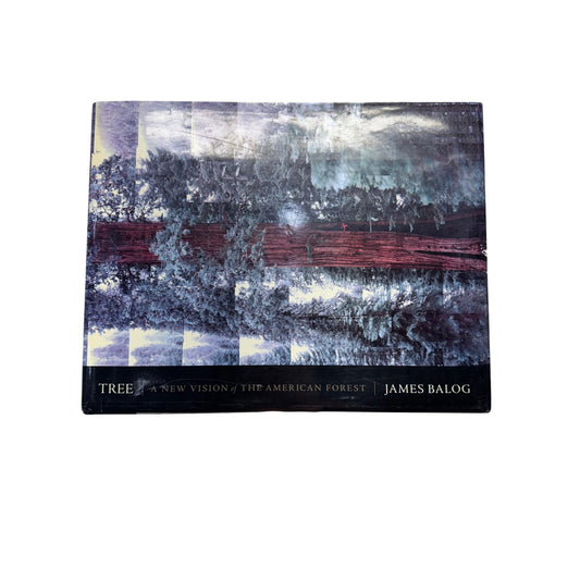 Tree: A New Vision Of The American Forest By James Balog #439B