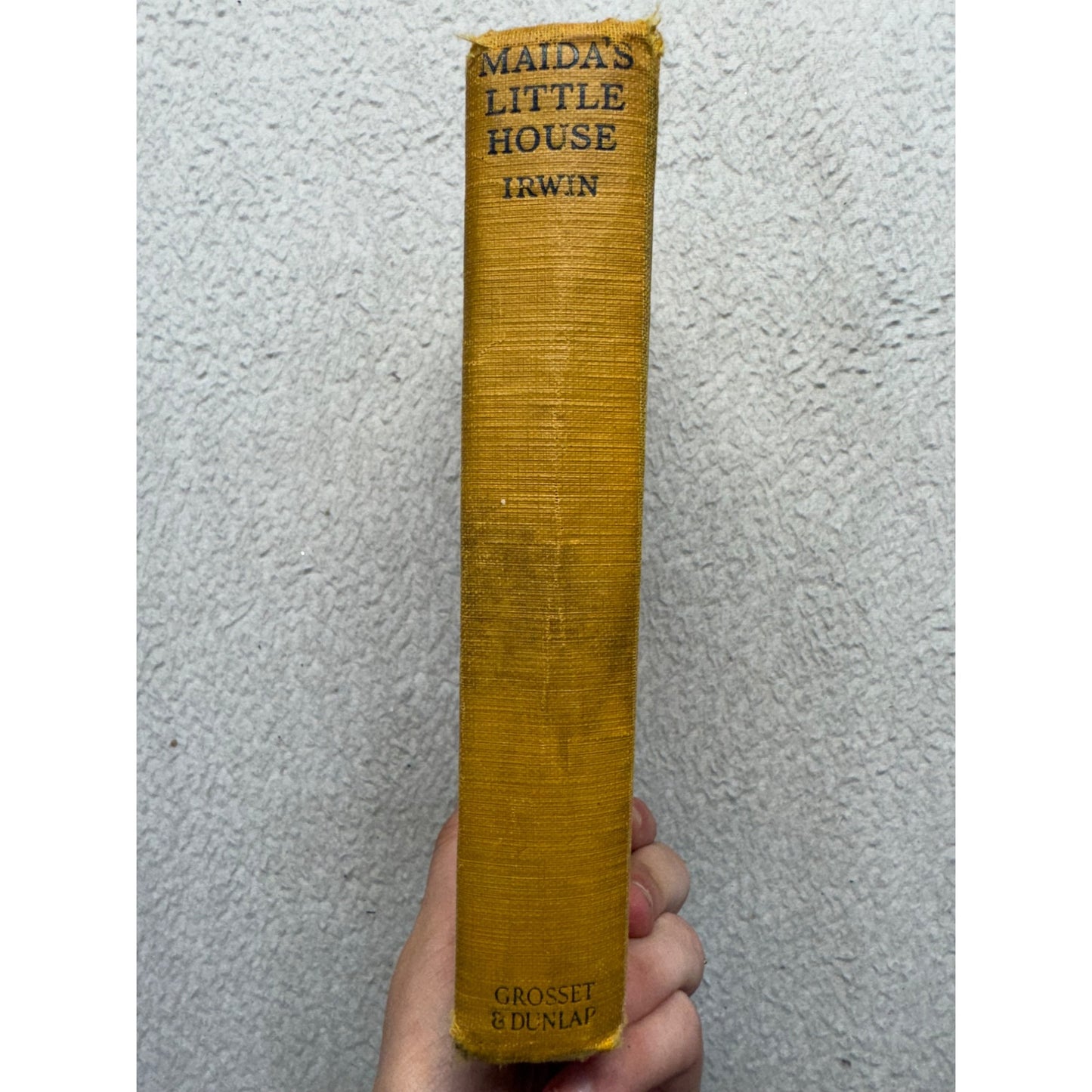 Maidas Little House Hardcover Book By Inez Haynes Irwin Grosset & Dunlap #9879